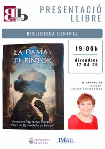 Gandia presenta la novela La Dama y el Pintor con la presencia de su autora Isabel Pérez Fernández