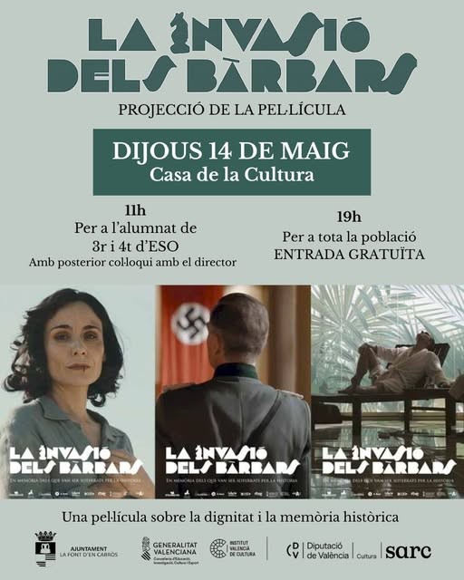 La Font d’en Carròs programa la proyección de “La invasión de los bárbaros” en la Casa de la Cultura