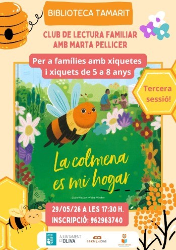 Oliva impulsa el Club de Lectura Familiar La colmena es mi hogar en la Biblioteca Tamarit