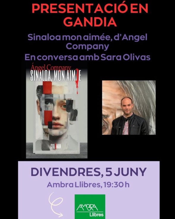 Gandia acoge la presentación del libro Sinaloa, mon aimée de Ángel Company en la Librería Ambra