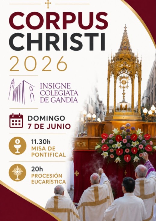 Gandia celebra el Corpus Christi 2026 con una jornada de tradición, patrimonio y solemnidad religiosa