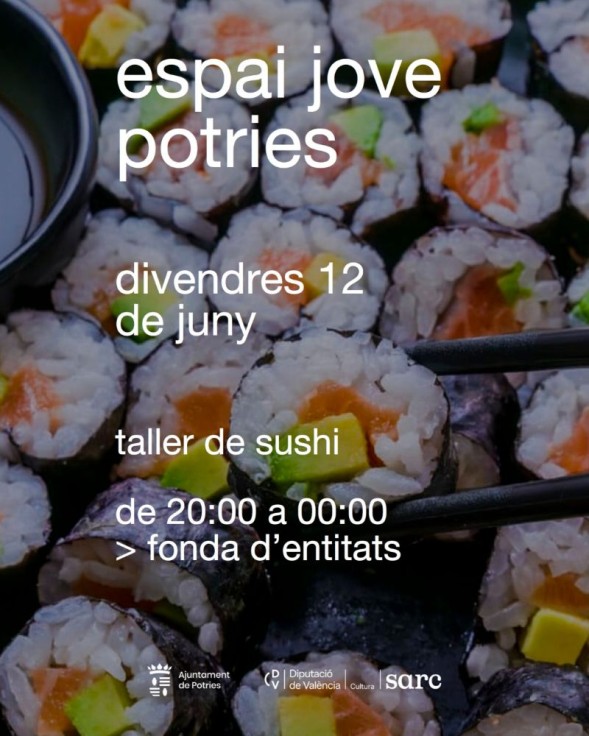 Potries impulsa un taller de sushi para jóvenes en el Espai Jove
