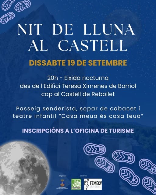 La Font d'en Carròs organiza una noche de luna con ruta senderista y teatro en el castillo de Rebollet