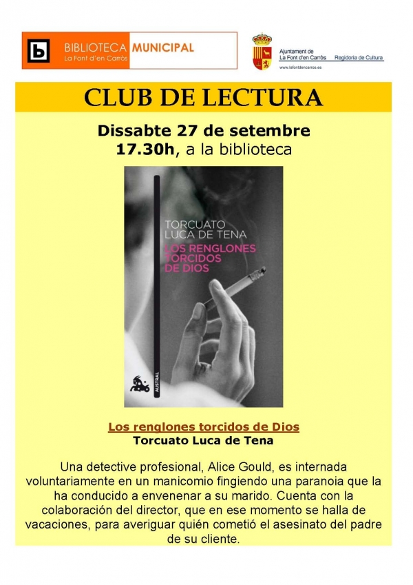Los renglones torcidos de Dios protagonista de la sesión del club de lectura de la Font d’en Carròs