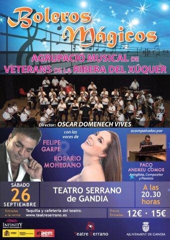 El Teatro Serrano de Gandia acoge el concierto Boleros Mágicos