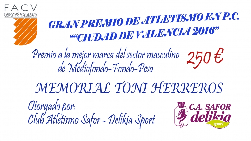 La Federación de Atletismo de la CV dedica el Gran Premio Ciudad de Valencia a Toni Herreros