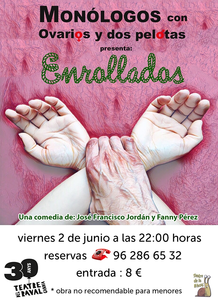 Nueva obra del grupo Monólogos con ovarios y dos pelotas en el Teatro Raval