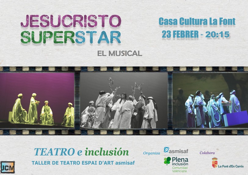 El popular Musical Jesucristo Superstar llega a la Font d'En Carròs