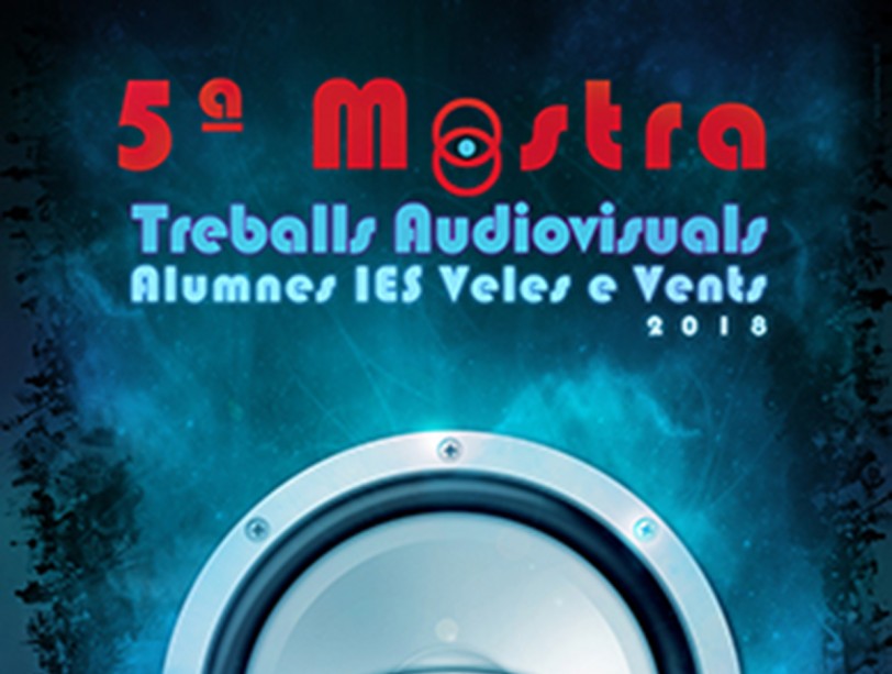 El IES Veles e Vents organiza su quinta Mostra de Imagen y Sonido