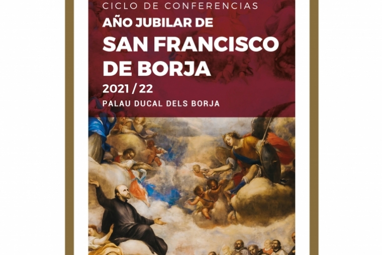 Conferencias en Gandia dedicadas a la figura de Sant Francesc de Borja