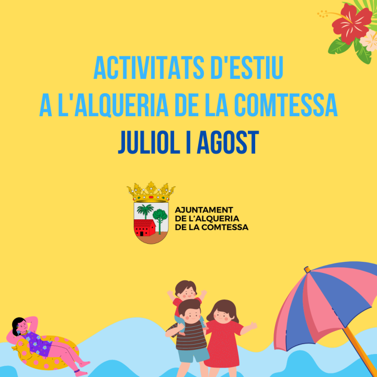 L’Alqueria de la Comtessa ha preparado un montón de actividades para este verano