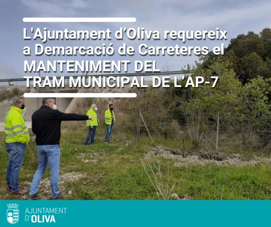 Oliva requiere a Carreteras del Estado que mantenga el tramo de la AP-7 a su paso por el término municipal