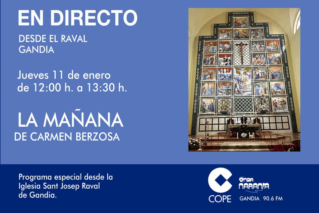 Programa especial en directo desde la iglesia de Sant Josep en el Raval de Gandia