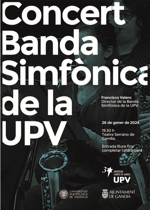 Concierto de la Banda Sinfónica de la UPV en el Teatro Serrano, con motivo del 30 aniversario del Campus de Gandia