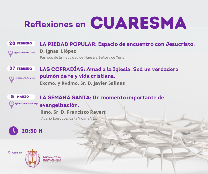 La Semana Santa de Gandia retoma un año más el Ciclo de Reflexiones en Cuaresma