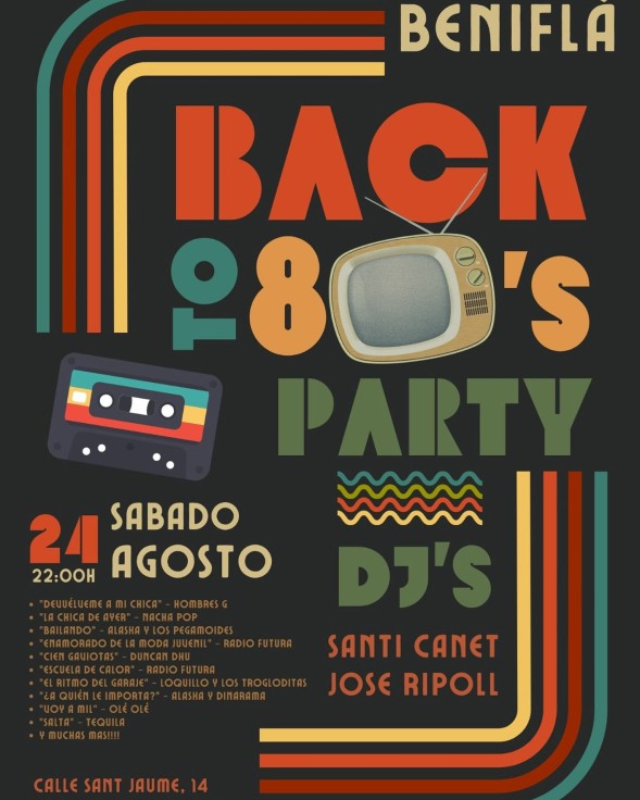 La época de los 80 envolverá Beniflà este sábado 24 de agosto con una gran fiesta