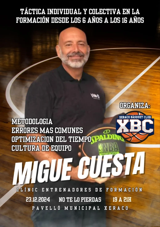 Aprende de Migue Cuesta: Clínic de Baloncesto para Entrenadores en Xeraco