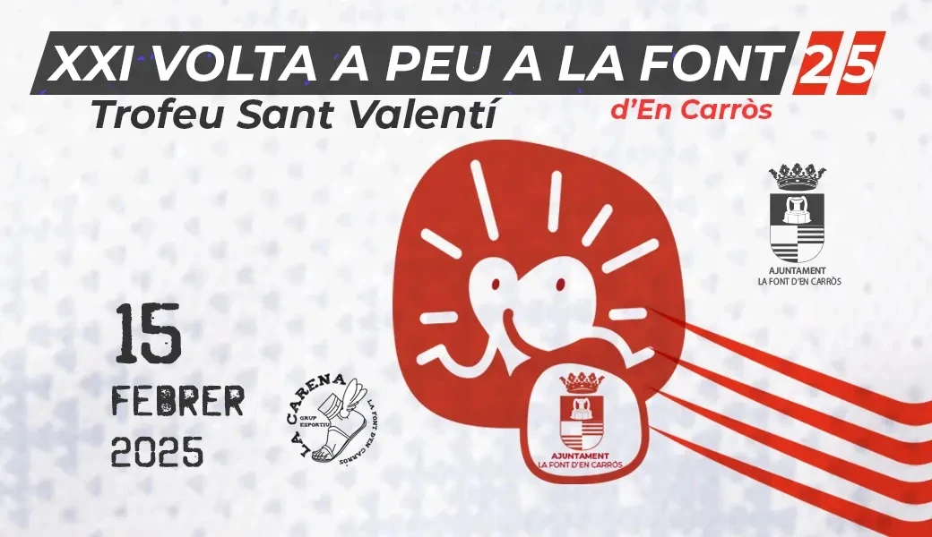 La Volta a Peu a la Font d’en Carròs-Trofeu Sant Valentí celebra su vigesimoprimera edición este sábado