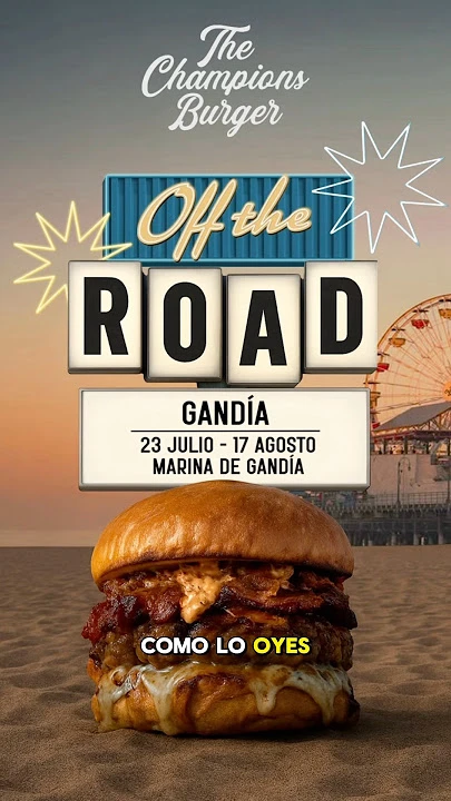The Champions Burger desembarca en Gandia con su ruta estival 'Off the Road'