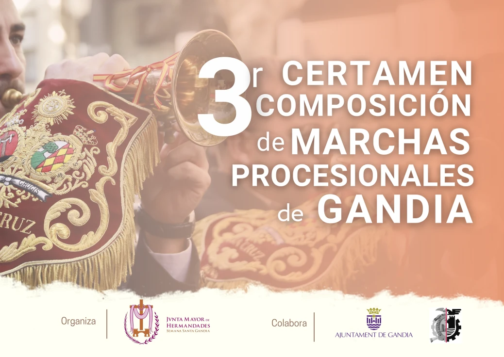 La Semana Santa de Gandia y Fomento de AIC convocan el III Certamen de composición de marchas de procesión