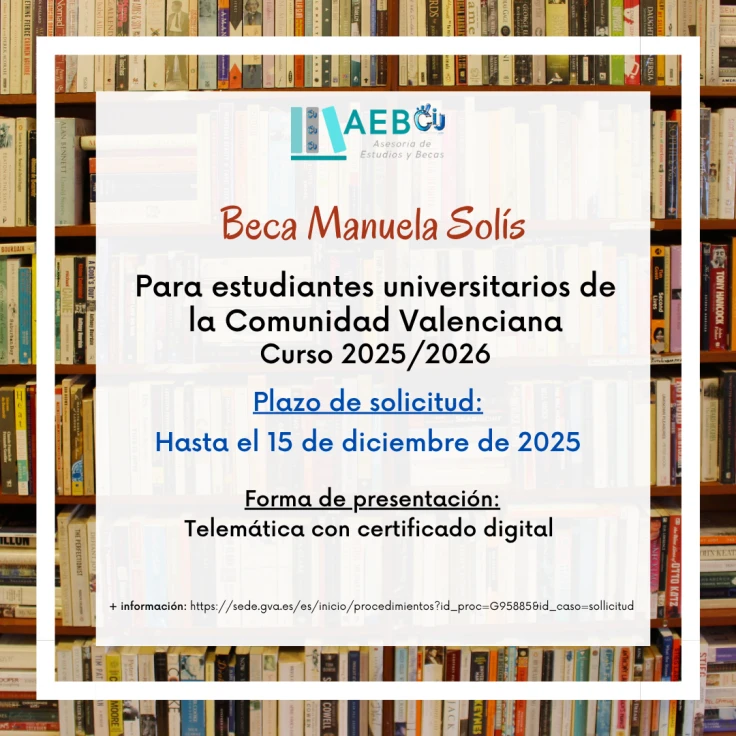 Abierta la convocatoria de la Beca Manuela Solís 2025 de la Conselleria