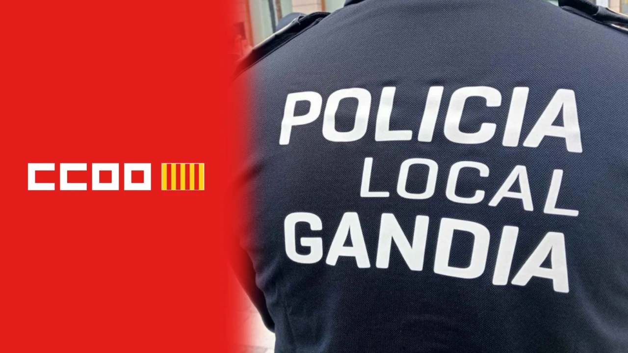 CCOO denuncia una escasez de efectivos en la Policía Local de Gandia