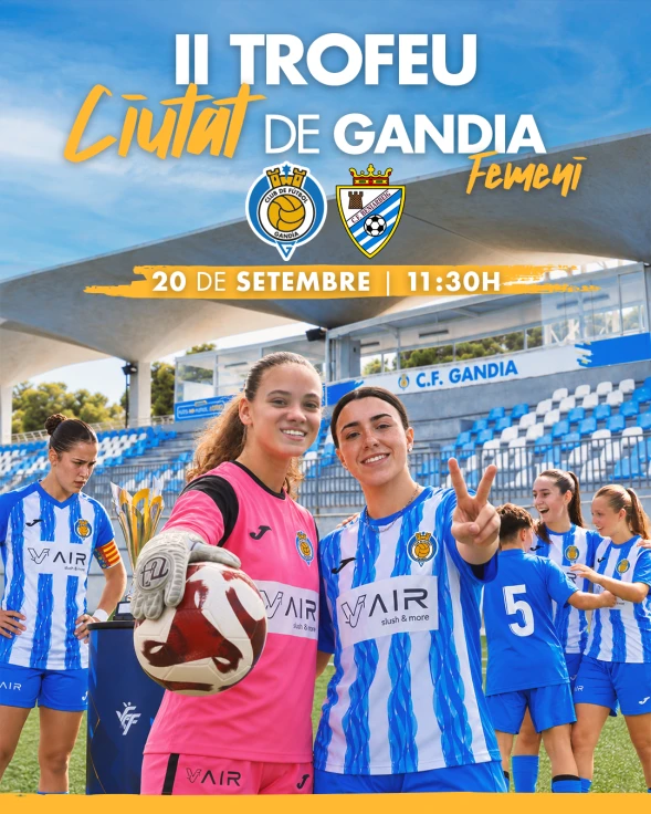 El fútbol femenino vuelve a escena con la segunda edición del Trofeu Ciutat de Gandia