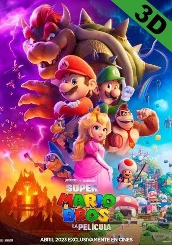 SUPER MARIO BROS. LA PELÍCULA 3D