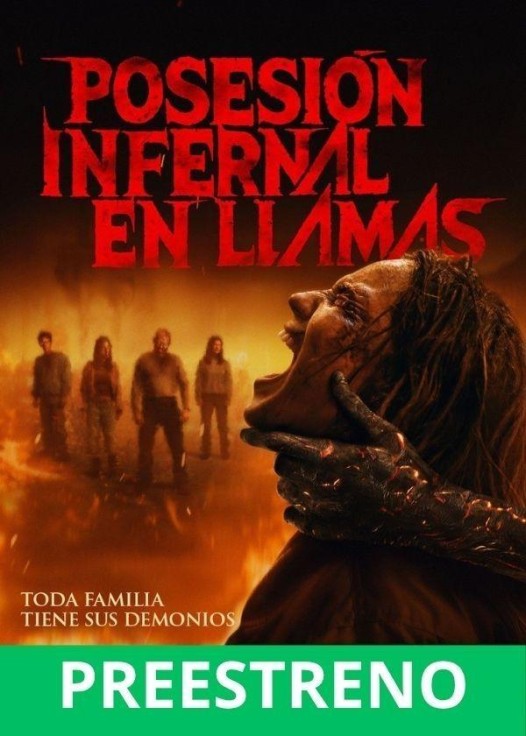 POSESIÓN INFERNAL: EN LLAMAS - PREESTRENO