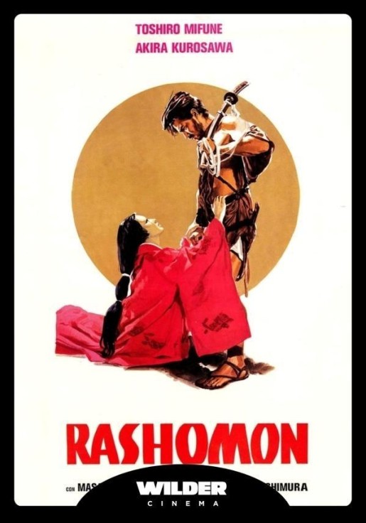 RASHOMON - WILDER CINEMA