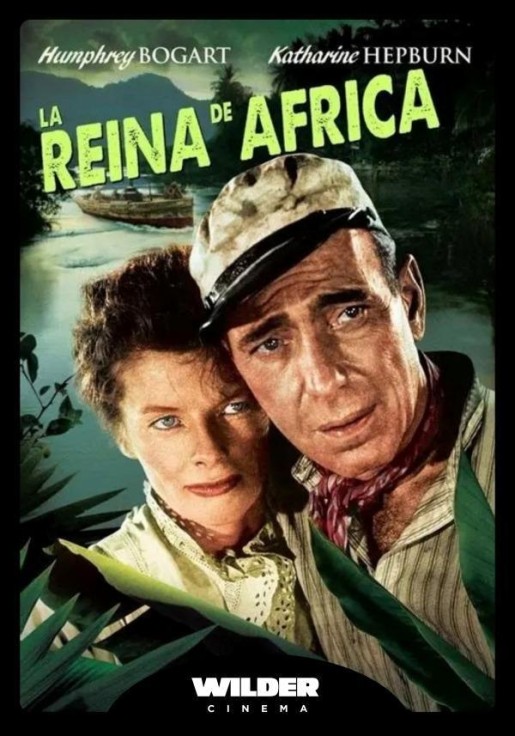LA REINA DE ÁFRICA - WILDER CINEMA