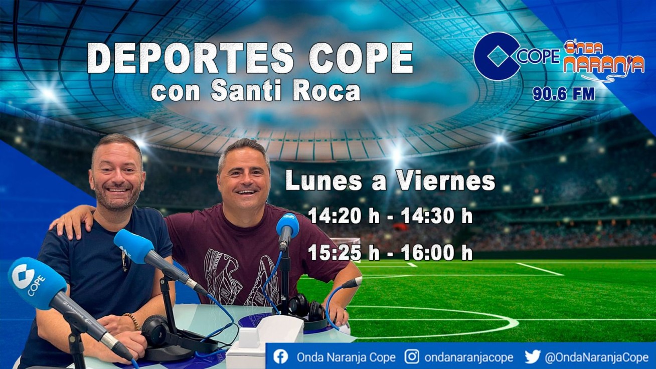 Santi Roca y Miguel Ángel Rodríguez avanzan la actualidad deportiva