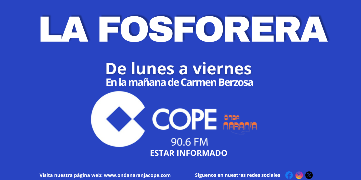 La Fosforera del lunes 10 de agosto 2026
