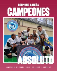 Dolphin Gandia Baseball 5 se proclama campeón de España tras una final muy ajustada en el Campeonato de Clubes